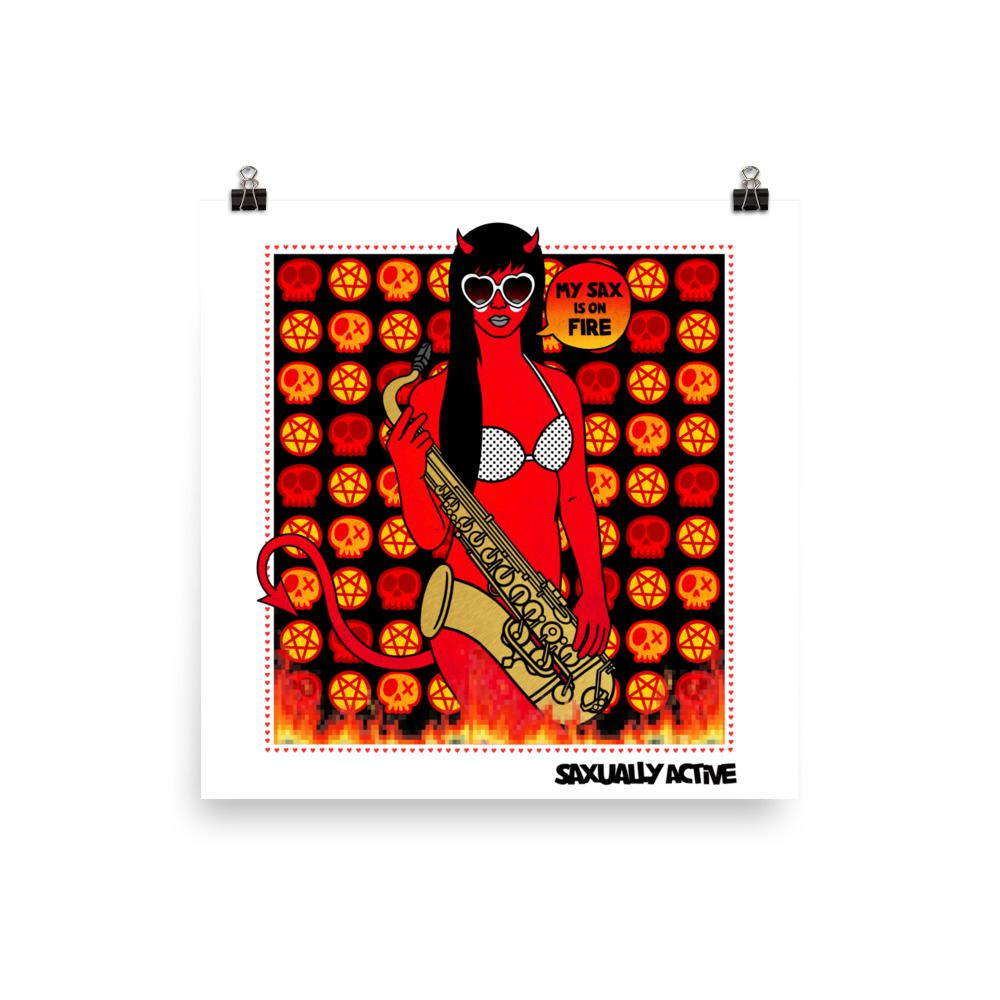 My Sax Is On Fire Poster