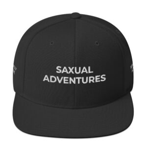SAXUAL ADVENTURES SNAPBACK